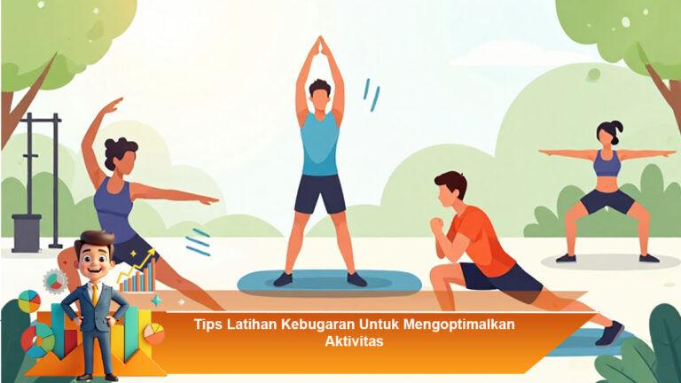 Tips-Latihan-Kebugaran-Untuk-Mengoptimalkan-Aktivitas